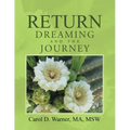 Return Dreaming and the Journey