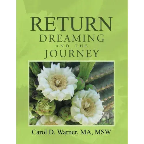 Return Dreaming and the Journey