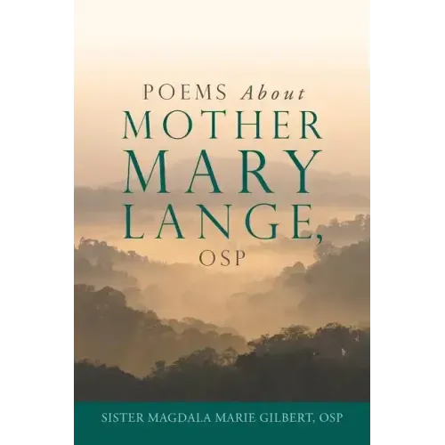 Poems About Mother Mary Lange, OSP