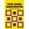 Thus Spoke Zarathustra