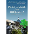 Postcards From Ireland: The Making of an Expat