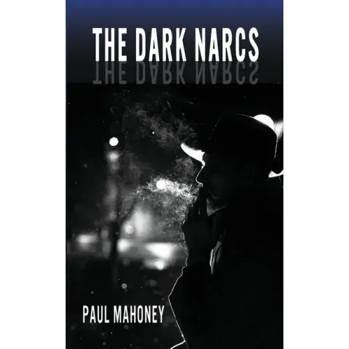 The Dark Narcs
