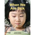 When We Are Sick: Book 20