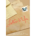 Letters to You