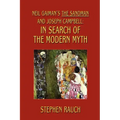 Neil Gaiman's The Sandman and Joseph Campbell: In Search of the Modern Myth