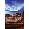 Fading Starlight