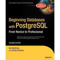 Beginning Databases with PostgreSQL: From Novice to Professional