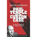 Paul Temple and the Curzon Case (Scripts of the radio serial)