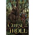 Curse of the Troll: An East of the Sun, West of the Moon Retelling