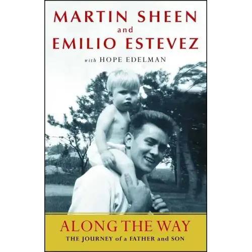 Along the Way: The Journey of a Father and Son