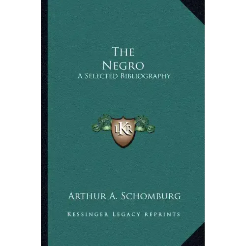 The Negro: A Selected Bibliography