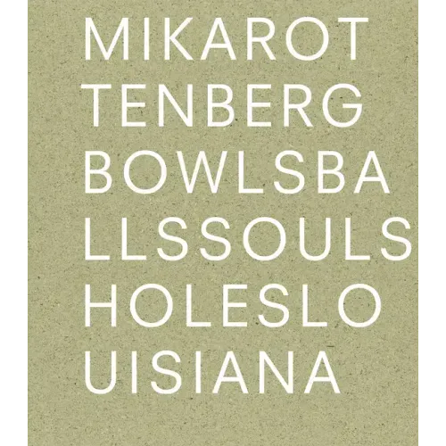 Mika Rottenberg: Bowls Balls Souls Holes