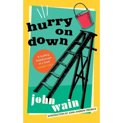 Hurry on Down (Valancourt 20th Century Classics)