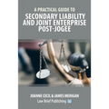A Practical Guide to Secondary Liability and Joint Enterprise Post-Jogee