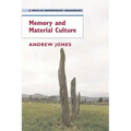Memory and Material Culture