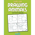 Steps for Drawing Animals Activity Book