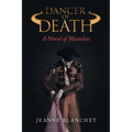 Dancer of Death: A Novel of Manolete