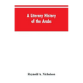 A Literary History of the Arabs