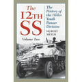 The 12th SS: The History of the Hitler Youth Panzer Division
