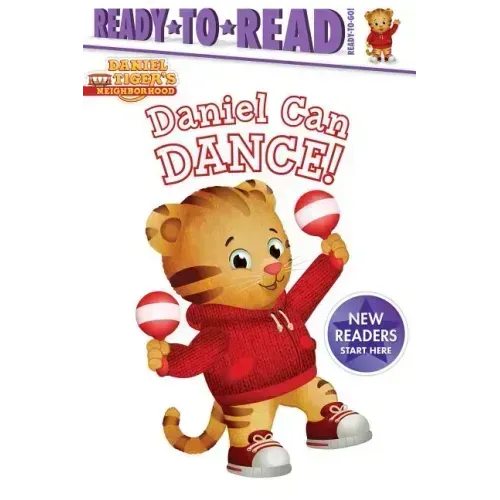 Daniel Can Dance: Ready-To-Read Ready-To-Go!