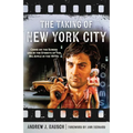 The Taking of New York City: Crime on the Screen and in the Streets of the Big Apple in the 1970s