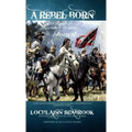 A Rebel Born: A Defense of Nathan Bedford Forrest