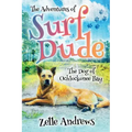 The Adventures of Surf Dude: The Dog of Ochlockonee Bay