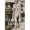 Brown Beauty: Color, Sex, and Race from the Harlem Renaissance to World War II
