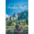 Fearless Faith Vol. 1: Fearless Faith