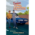 Twice In One Lifetime