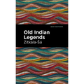 Old Indian Legends