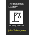The Hangman Mystery: Penny Detective 8