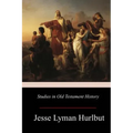 Studies in Old Testament History