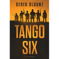 Tango Six: A Screenplay