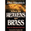 When the Heavens Are Brass