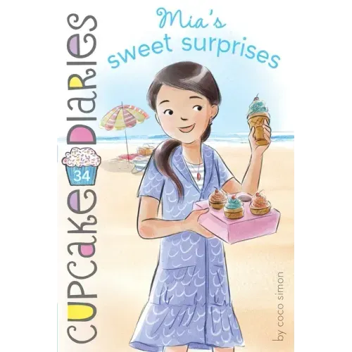 Mia's Sweet Surprises