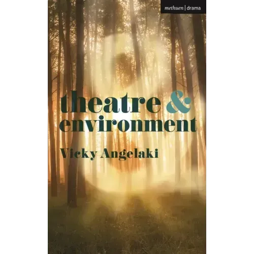 Theatre and Environment