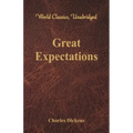 Great Expectations (World Classics, Unabridged)