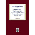 Muster Rolls of the Soldiers of the War of 1812 for North Carolina
