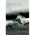 She Had Some Horses