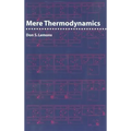 Mere Thermodynamics