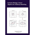 Systems Biology: Linear Algebra for Pathway Modeling