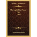 The Light That Never Fails (1909)