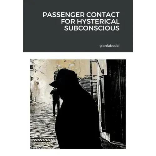 Passenger contact for hysterical subconscious