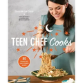 Teen Chef Cooks: 80 Scrumptious, Family-Friendly Recipes: A Cookbook
