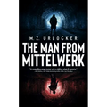 The Man from Mittelwerk
