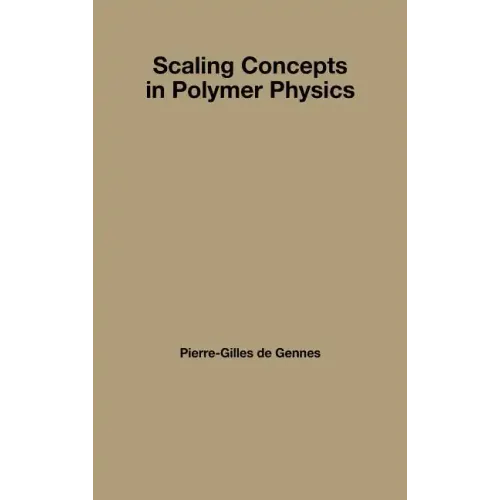 Scaling Concepts in Polymer Physics