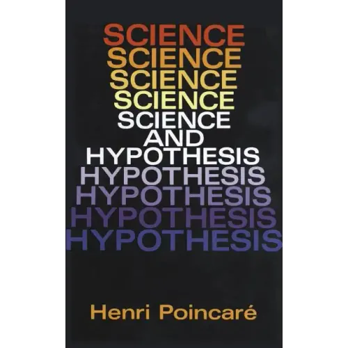 Science and Hypothesis