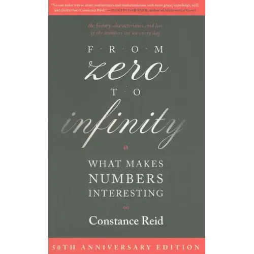 From Zero to Infinity: What Makes Numbers Interesting
