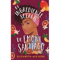 Ingrediente Secreto de Emoni Santiago, El